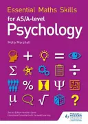 Abilități esențiale de matematică pentru psihologie AS/A Level - Essential Maths Skills for AS/A Level Psychology