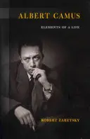 Albert Camus: Elementele unei vieți - Albert Camus: Elements of a Life