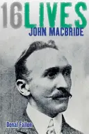 John MacBride: 16 vieți - John MacBride: 16lives