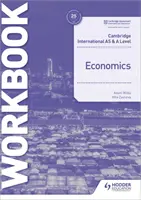 Cambridge International as and a Level Economie Workbook - Cambridge International as and a Level Economics Workbook