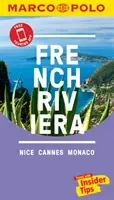 Riviera Franceză Ghid de buzunar Marco Polo [cu aplicație] - French Riviera Marco Polo Pocket Guide [With App]