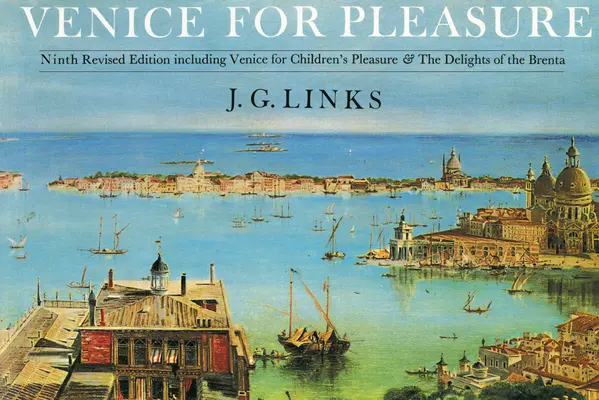 Veneția pentru plăcere - Venice for Pleasure