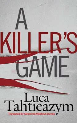 Jocul unui ucigaș - A Killer's Game