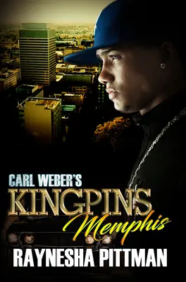 Kingpins de Carl Weber: Memphis - Carl Weber's Kingpins: Memphis