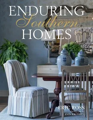 Case sudice durabile - Enduring Southern Homes