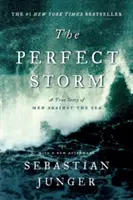 Furtuna perfectă: O poveste adevărată a bărbaților împotriva mării - The Perfect Storm: A True Story of Men Against the Sea