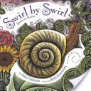 Swirl by Swirl: Spiralele în natură - Swirl by Swirl: Spirals in Nature