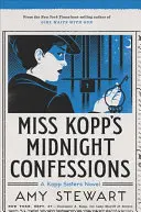 Confesiunile de la miezul nopții ale domnișoarei Kopp, 3 - Miss Kopp's Midnight Confessions, 3
