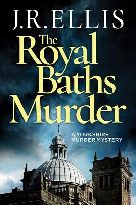Crima de la Royal Baths - The Royal Baths Murder