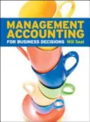Contabilitate de gestiune pentru decizii de afaceri - Management Accounting for Business Decisions