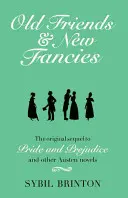 Prieteni vechi și fantezii noi - Old Friends and New Fancies