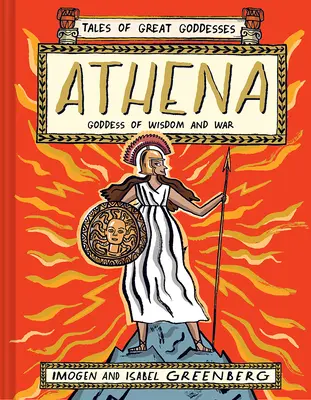 Athena: Zeița înțelepciunii și a războiului - Athena: Goddess of Wisdom and War