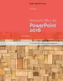 Noi perspective Microsoft (R) Office 365 & PowerPoint 2016 - Intermediar - New Perspectives Microsoft (R) Office 365 & PowerPoint 2016 - Intermediate