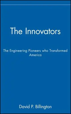 The Innovators, Trade: Pionierii ingineriei care au transformat America - The Innovators, Trade: The Engineering Pioneers Who Transformed America