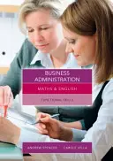 Maths and English for Business Administration - Functional Skills (Vella Carole (Salford City College))