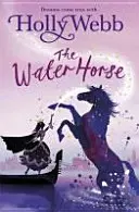 Calul de apă - The Water Horse
