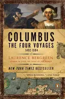Columb: Cele patru călătorii, 1492-1504 - Columbus: The Four Voyages, 1492-1504