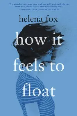 Cum se simte să plutești - How It Feels to Float