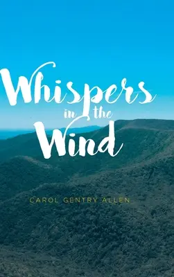 Șoapte în vânt - Whispers in the Wind
