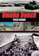 Omaha Beach: Ghid de teren - Omaha Beach: Field Guide