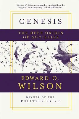 Geneza: Originea profundă a societăților - Genesis: The Deep Origin of Societies