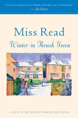 Iarna în Thrush Green - Winter in Thrush Green