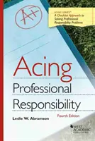 Atingerea responsabilității profesionale - Acing Professional Responsibility
