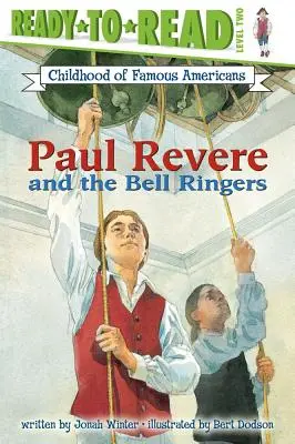 Paul Revere și clopoțeii - Paul Revere and the Bell Ringers