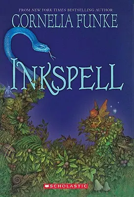 Inkspell (Trilogia Inkheart, Cartea 2), 2 - Inkspell (Inkheart Trilogy, Book 2), 2