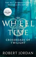 Crossroads Of Twilight - Cartea 10 din Wheel of Time (în curând un serial TV important) - Crossroads Of Twilight - Book 10 of the Wheel of Time (soon to be a major TV series)