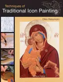 Tehnici de pictură tradițională a icoanelor - Techniques of Traditional Icon Painting