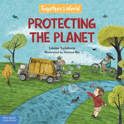 Protejarea planetei - Protecting the Planet