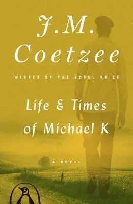 Viața și vremurile lui Michael K - Life & Times of Michael K
