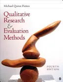 Cercetare calitativă și metode de evaluare: Integrarea teoriei și practicii - Qualitative Research & Evaluation Methods: Integrating Theory and Practice