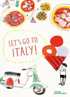 Să mergem în Italia! - Let's Go to Italy!