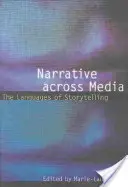 Narațiunea prin media: Limbajele povestirii - Narrative Across Media: The Languages of Storytelling