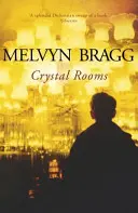 Camerele de cristal - Crystal Rooms