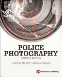 Fotografia poliției - Police Photography