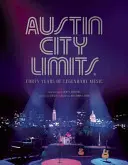 Austin City Limits: Un monument al muzicii - Austin City Limits: A Monument to Music