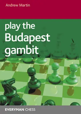Joacă Gambitul Budapesta - Play the Budapest Gambit