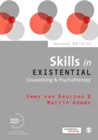 Competențe în consilierea și psihoterapia existențială - Skills in Existential Counselling & Psychotherapy