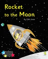 Racheta spre Lună - Faza 3 fonetică - Rocket to the Moon - Phonics Phase 3