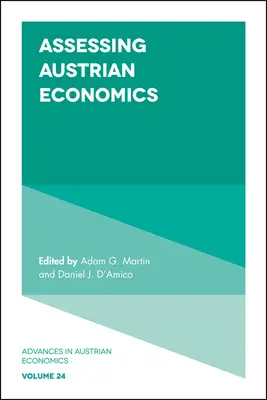 Evaluarea economiei austriece - Assessing Austrian Economics