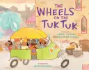 Roțile de pe Tuk Tuk - The Wheels on the Tuk Tuk