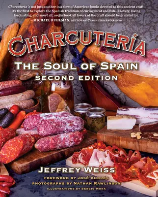 Charcutera: sufletul Spaniei - Charcutera: The Soul of Spain