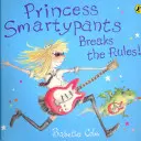 Prințesa Smartypants încalcă regulile! - Princess Smartypants Breaks the Rules!