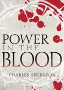 Putere în sânge - Power in the Blood