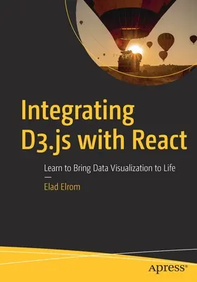 Integrarea D3.Js cu React: Învățați să dați viață vizualizării datelor - Integrating D3.Js with React: Learn to Bring Data Visualization to Life