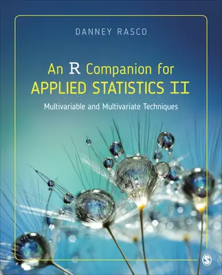 An R Companion for Applied Statistics II: Tehnici multivariabile și multivariate - An R Companion for Applied Statistics II: Multivariable and Multivariate Techniques