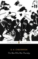 Omul care a fost joi: Un coșmar - The Man Who Was Thursday: A Nightmare